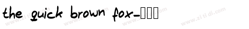the quick brown fox字体转换